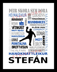 Þeir skora sem þora - handbolti- 30x40 cm.