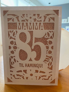 Afmæliskort  mamma 85 ára