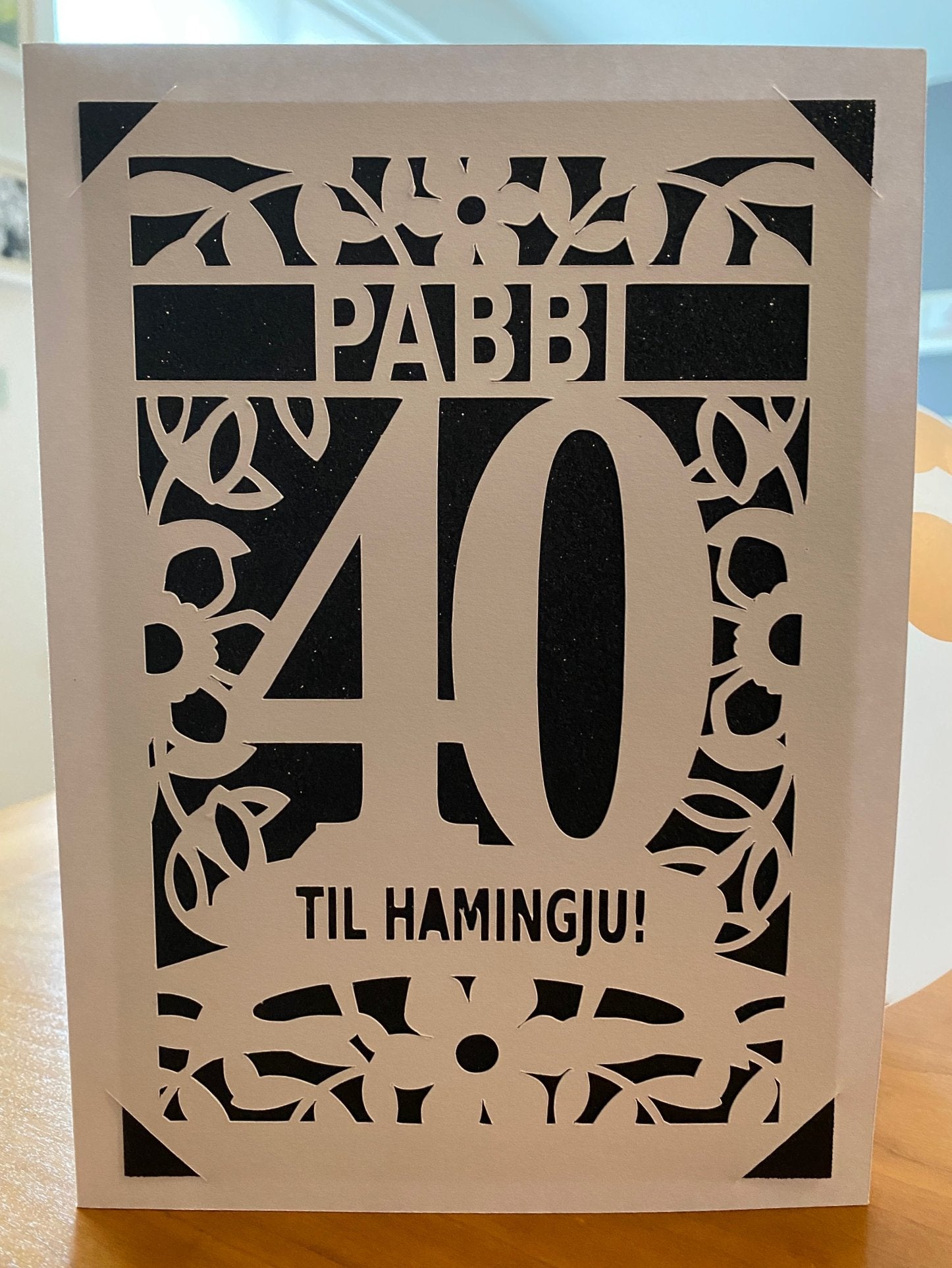 Afmæliskort  pabbi 40 ára