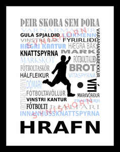 Þeir skora sem þora - fótbolti - 30x40 cm
