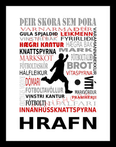 Þeir skora sem þora - fótbolti - 30x40 cm