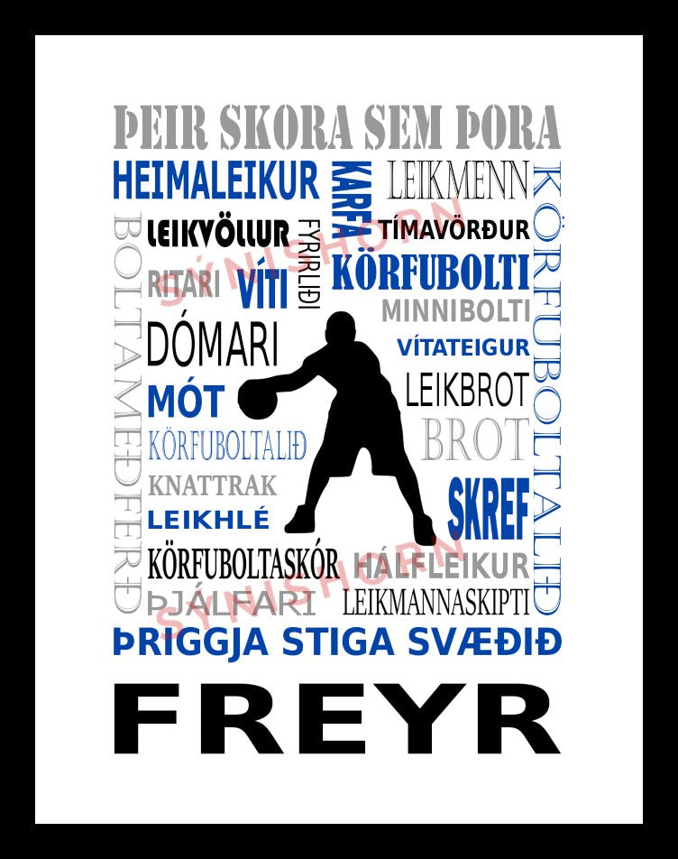 Þeir skora sem þora - körfubolti - 30x40 cm