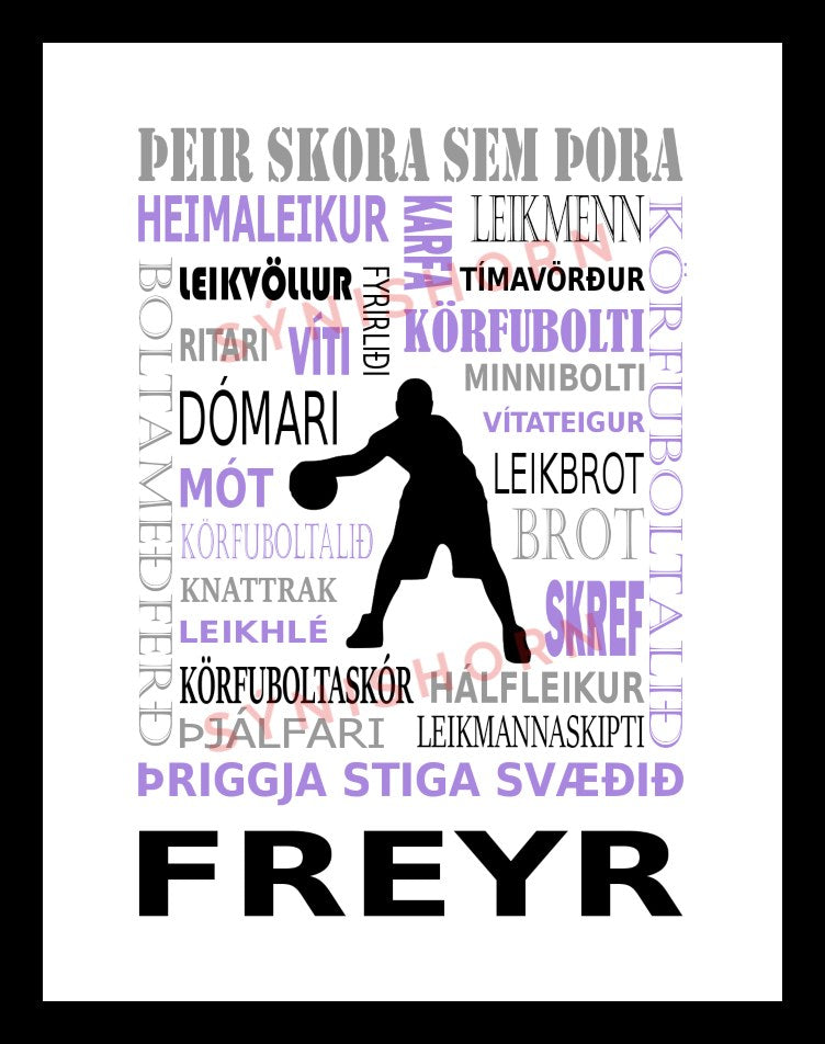 Þeir skora sem þora - körfubolti - 30x40 cm