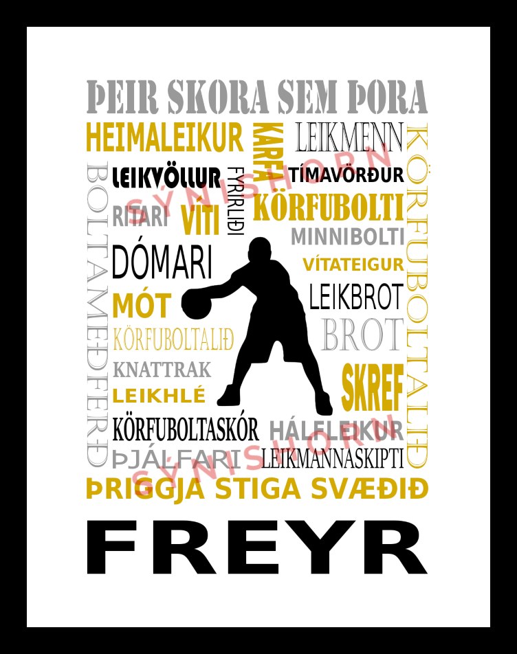 Þeir skora sem þora - körfubolti - 30x40 cm